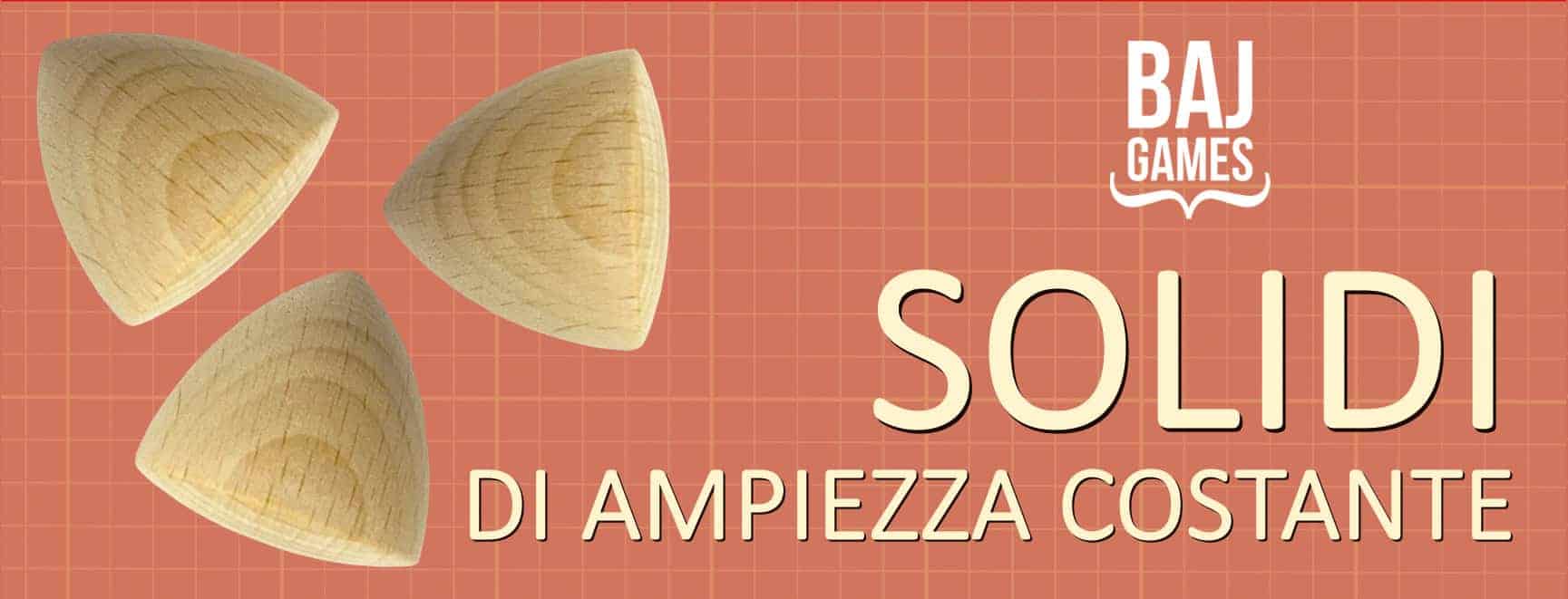 Mathematicus - Solidi di ampiezza costante
